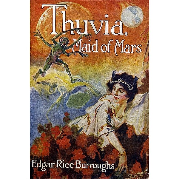 Thuvia Maid of Mars - Barsoom #4, Edgar Rice Burroughs