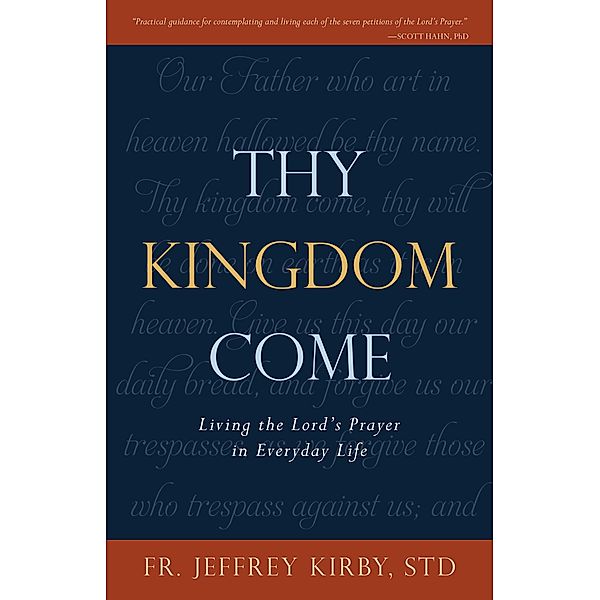 Thy Kingdom Come, Jeffrey Kirby