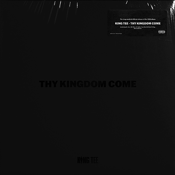 Thy Kingdom Come, King Tee