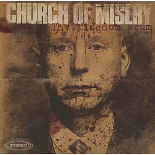 Thy Kingdom Scum, Church Of Misery