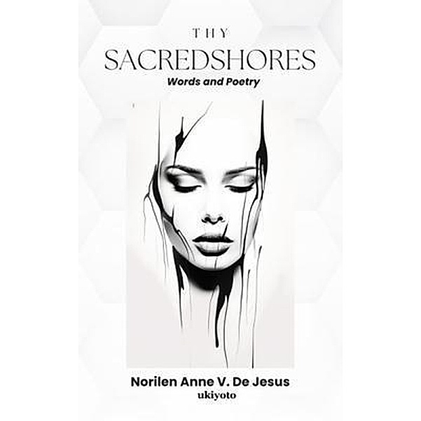 Thy Sacredshores, Norilen Anne V. de Jesus