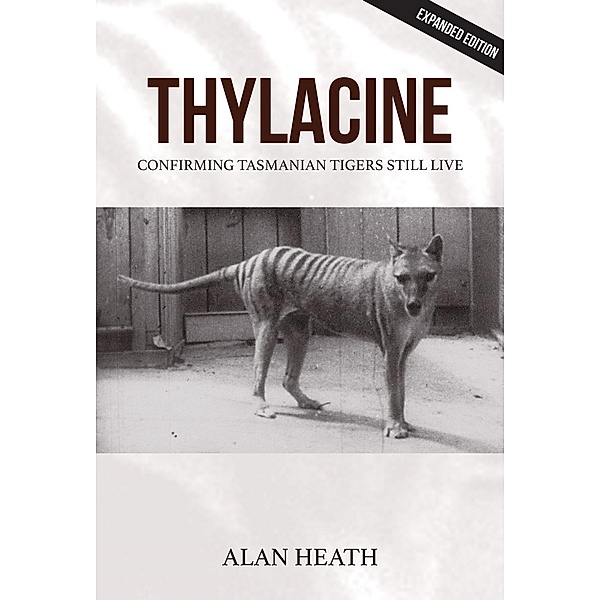 Thylacine, Alan Heath