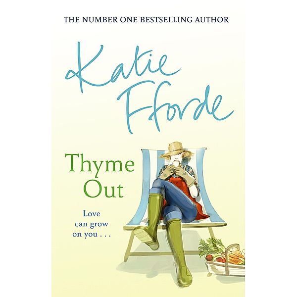 Thyme Out, Katie Fforde