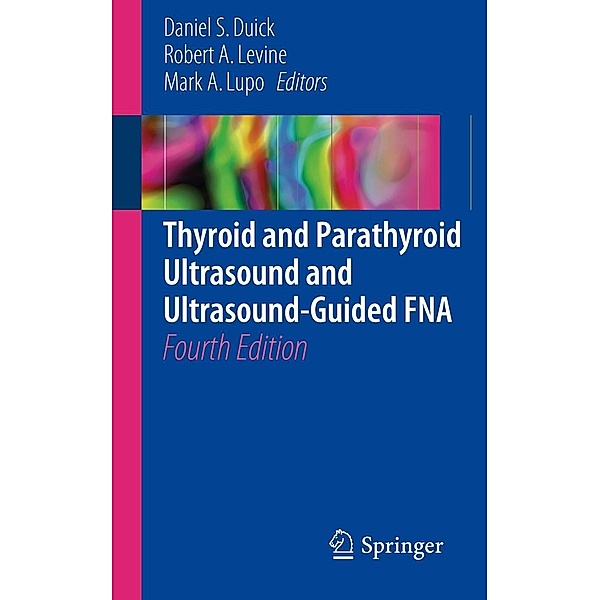Thyroid and Parathyroid Ultrasound and Ultrasound-Guided FNA
