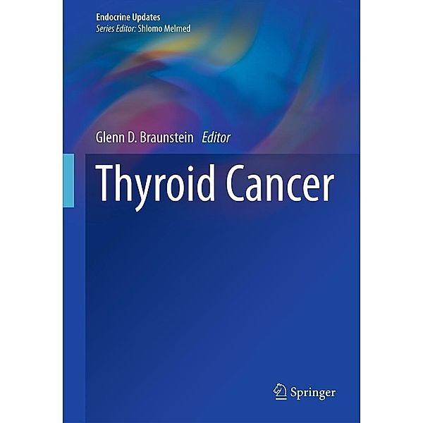 Thyroid Cancer / Endocrine Updates Bd.32