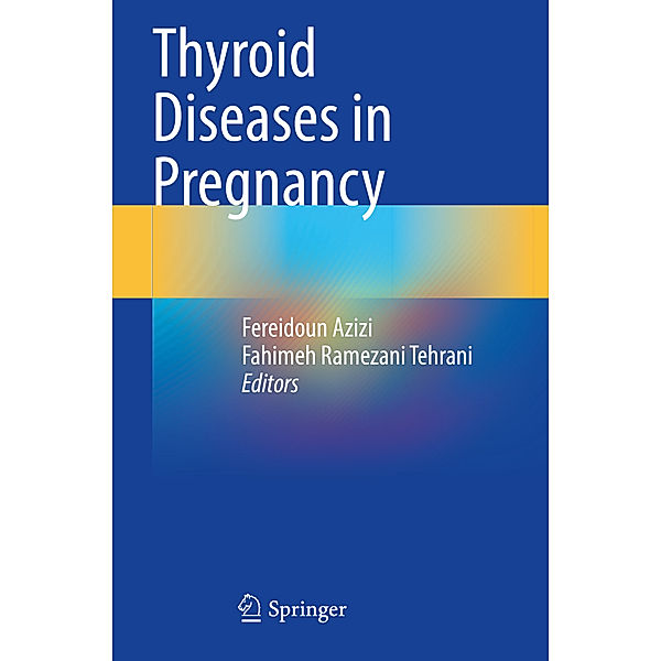 Thyroid Diseases in Pregnancy