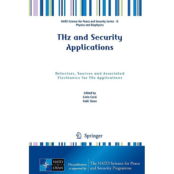 THz and Security Applications / NATO Science for Peace and Security Series B: Physics and Biophysics