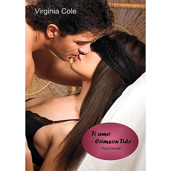 Ti amo - Crimson Tide, Virginia Cole