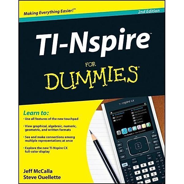 TI-Nspire For Dummies, Jeff McCalla, Steve Ouellette