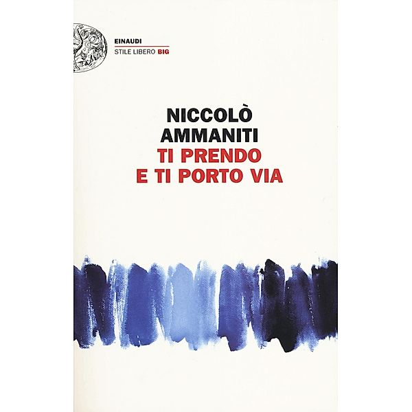 Ti prendo e ti porto via, Niccolo Ammaniti