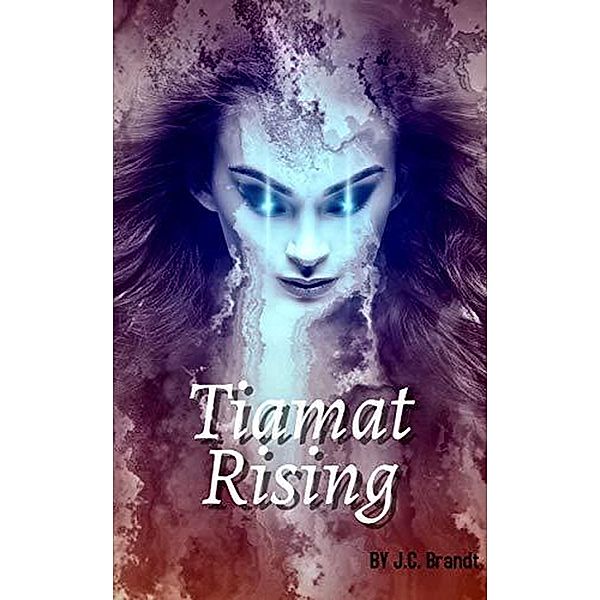 Tiamat Rising, J. C. Brandt