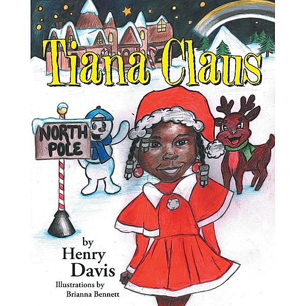 Tiana Claus, Henry Davis