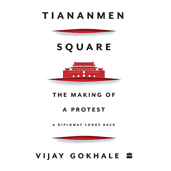 Tiananmen Square, Vijay Gokhale