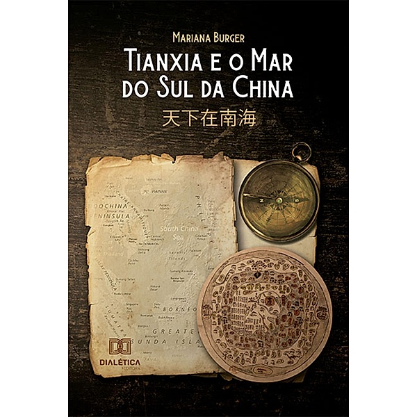 Tianxia e o Mar do Sul da China, Mariana Burger
