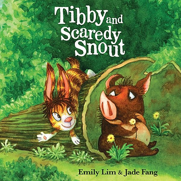 Tibby the Tiger Bunny - 3 - Tibby and Scaredy Snout, Emily Lim