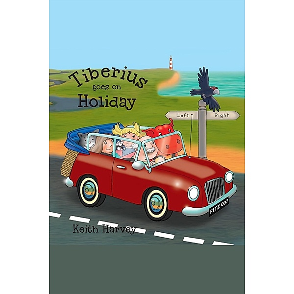 Tiberius Goes on Holiday / Andrews UK, Keith Harvey