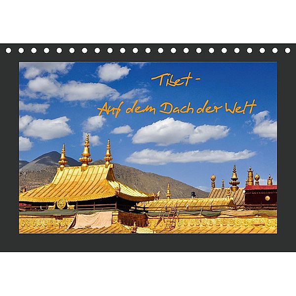 Tibet - Auf dem Dach der Welt (Tischkalender 2021 DIN A5 quer), Pia Thauwald