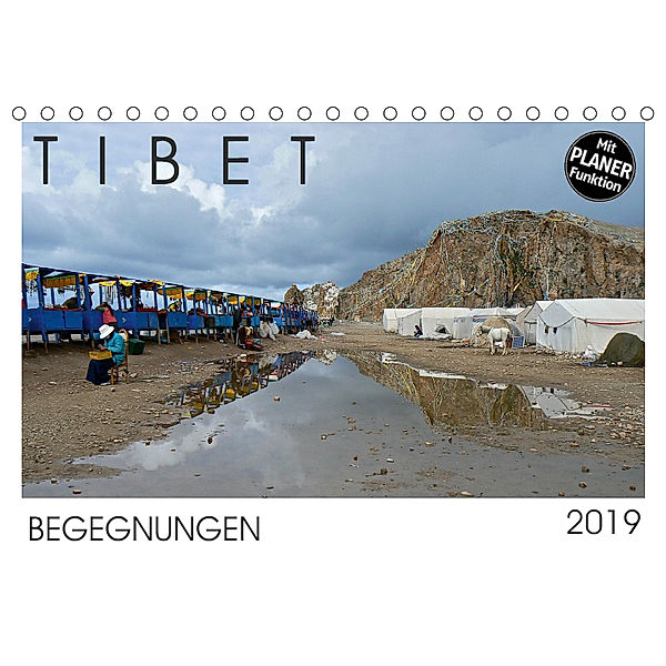 Tibet - Begegnungen (Tischkalender 2019 DIN A5 quer), Gabriele Rechberger