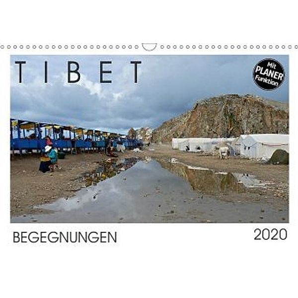 Tibet - Begegnungen (Wandkalender 2020 DIN A3 quer), Gabriele Rechberger