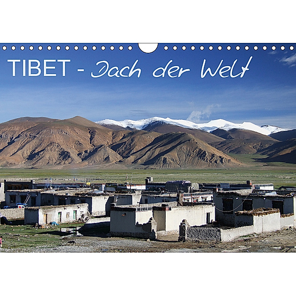 Tibet - Dach der Welt (Wandkalender 2019 DIN A4 quer), Rainer Engels