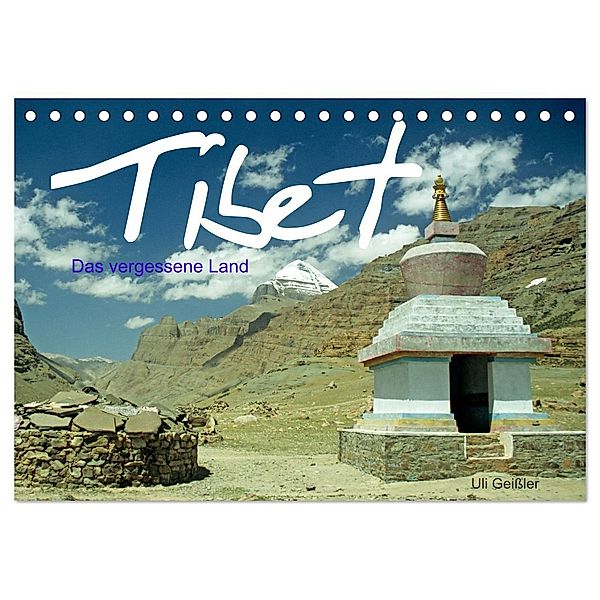 Tibet Das vergessene Land (Tischkalender 2025 DIN A5 quer), CALVENDO Monatskalender, Calvendo, Uli Geißler