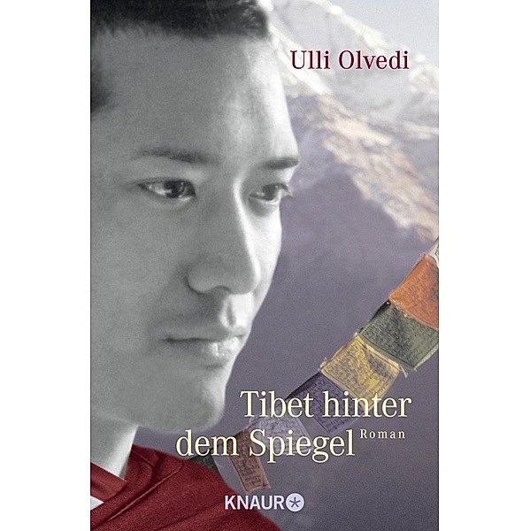 Tibet hinter dem Spiegel, Ulli Olvedi