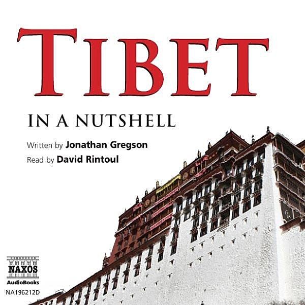 Tibet In A Nutshell, Jonathan Gregson