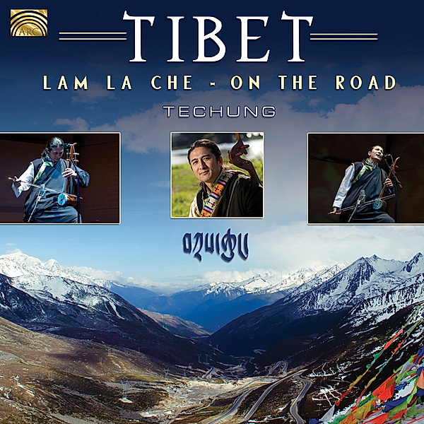 Tibet-Lam La Che (On The Road), Techung