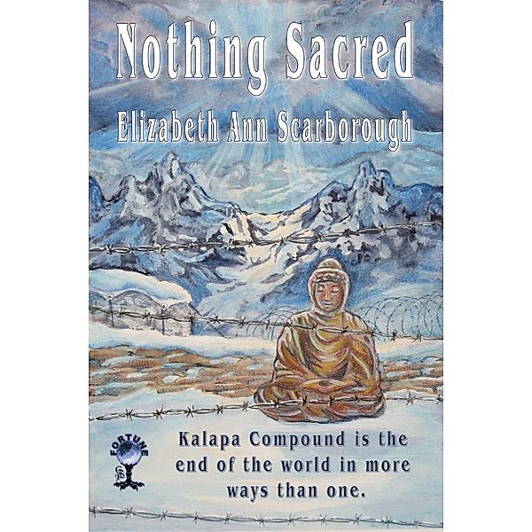 Tibet: Nothing Sacred, Elizabeth Ann Scarborough