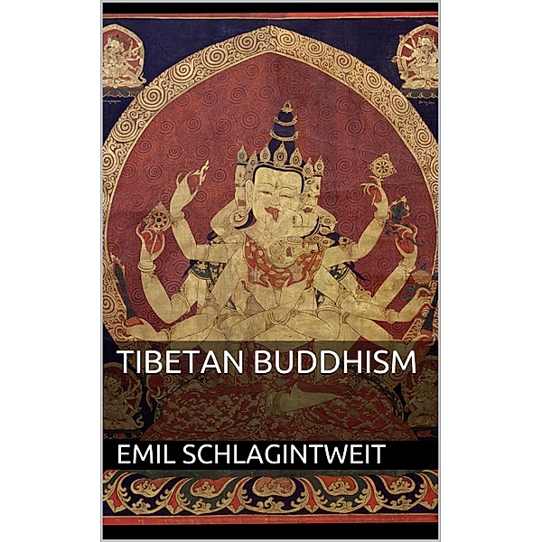 Tibetan Buddhism, Emil Schlagintweit