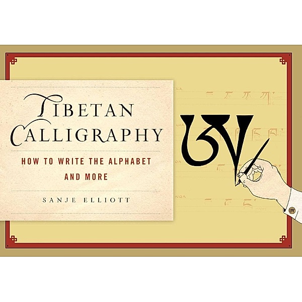 Tibetan Calligraphy, Sanje Elliott