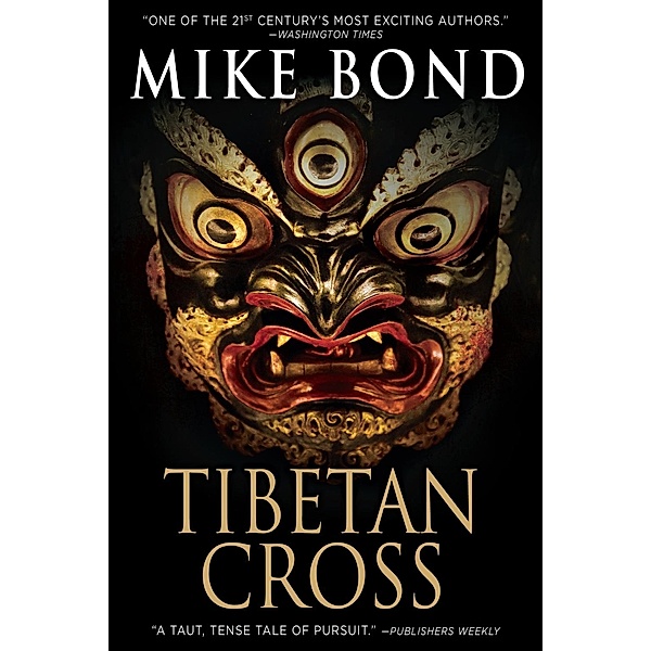 Tibetan Cross / Mandevilla Press, Bond Mike