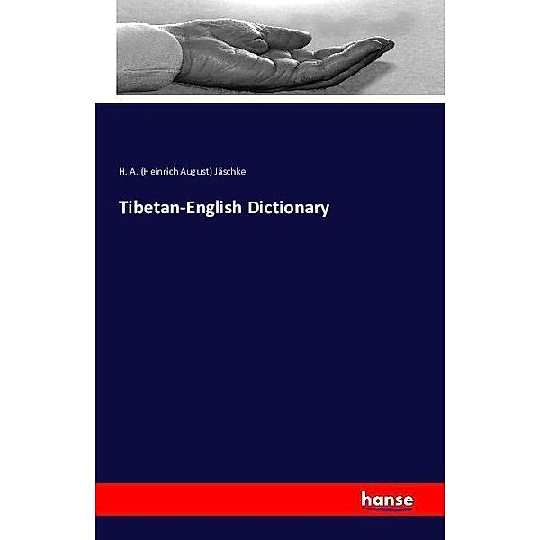 Tibetan-English Dictionary, Heinrich August Jäschke