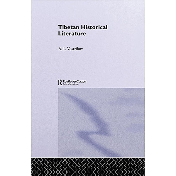 Tibetan Historical Literature, A. I. Vostrikov