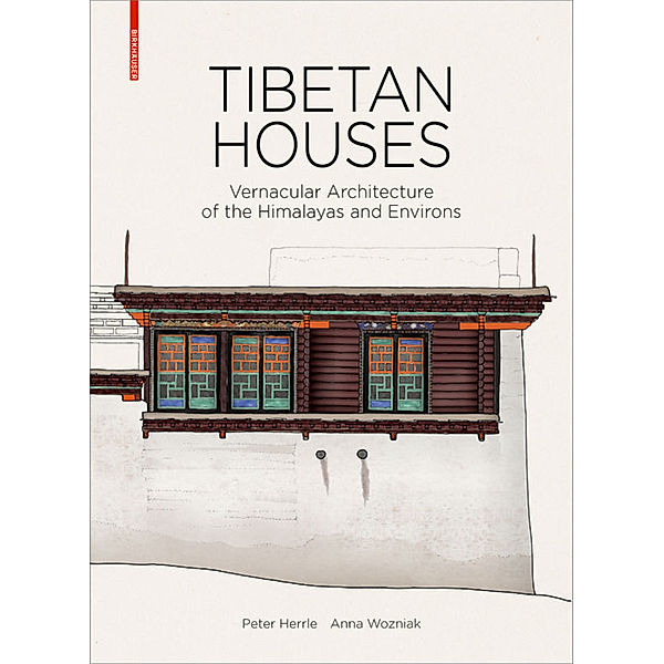 Tibetan Houses, Peter Herrle