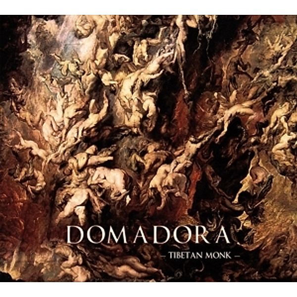 Tibetan Monk (Double Black Vinyl), Domadora