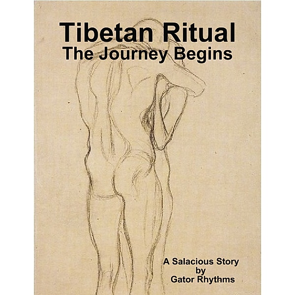 Tibetan Ritual - The Journey Begins, Gator Rhythms