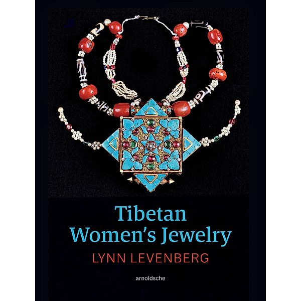 Tibetan Women's Jewelry, Lynn Levenberg