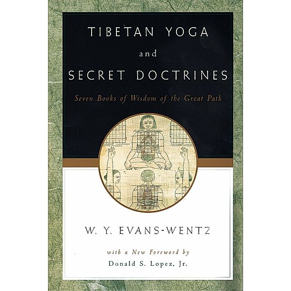 Tibetan Yoga and Secret Doctrines