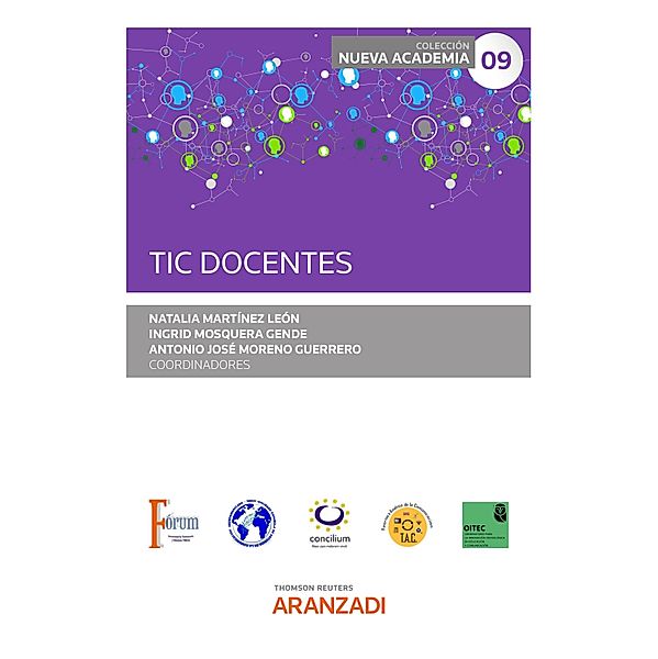 TIC docentes / Estudios, Natalia Martínez León, Ingrid Mosquera Gende, Antonio José Moreno Guerrero