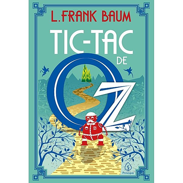 Tic-Tac de Oz / Terra de Oz Bd.8, L. Frank Baum
