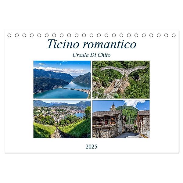 Ticino romantico (Tischkalender 2025 DIN A5 quer), CALVENDO Monatskalender, Calvendo, Ursula Di Chito