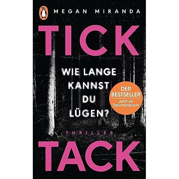 TICK TACK - Wie lange kannst Du lügen?, Megan Miranda