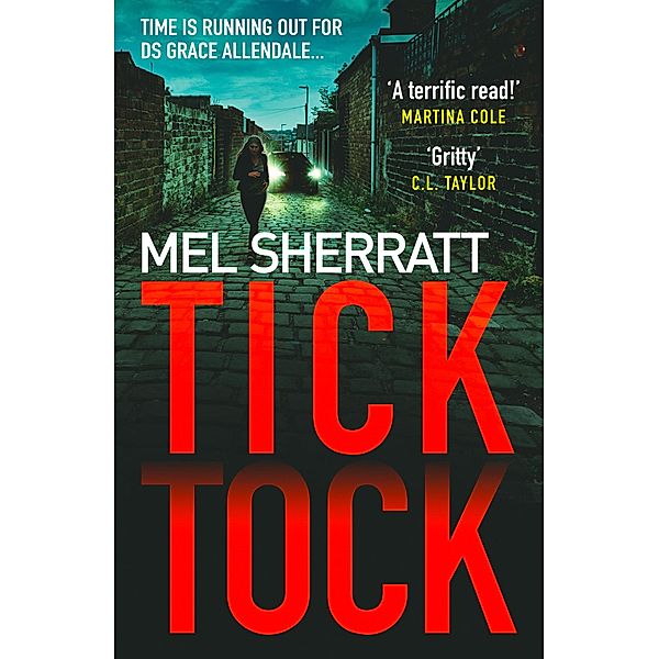 Tick Tock / DS Grace Allendale Bd.2, Mel Sherratt