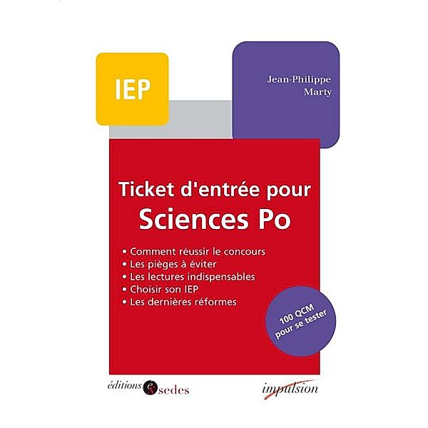 Ticket d'entrée pour Sciences Po / Hors collection, Jean-Philippe Marty