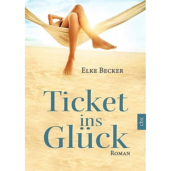 Ticket ins Glück, Elke Becker