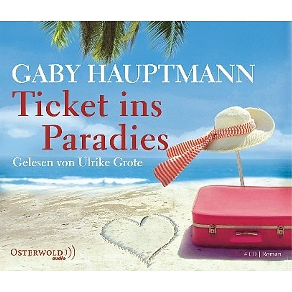 Ticket ins Paradies, Hörbuch, Gaby Hauptmann