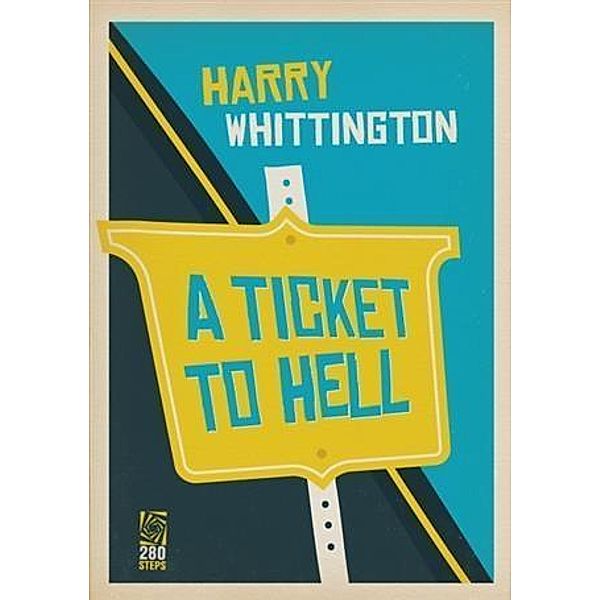 Ticket to Hell, Harry Whittington
