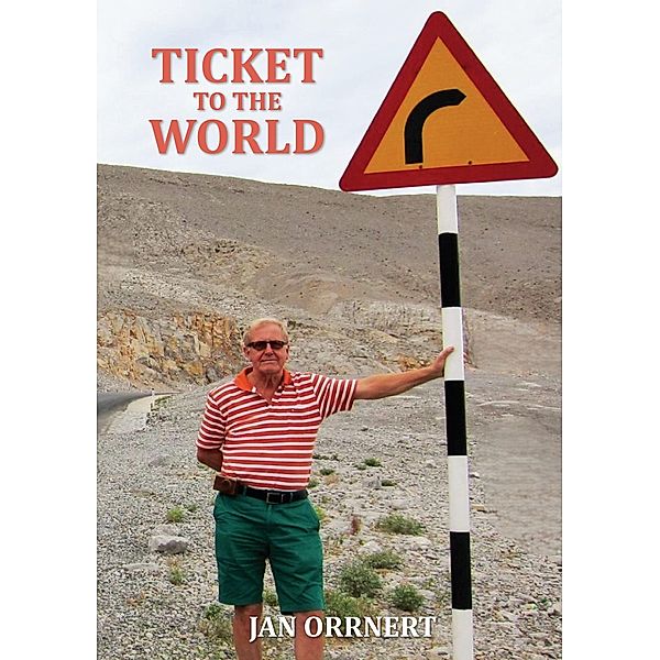 Ticket to the world, Jan Orrnert