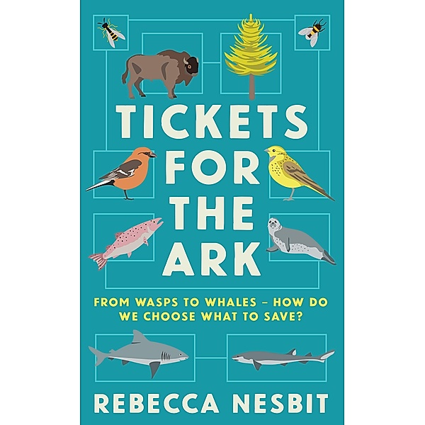 Tickets for the Ark, Rebecca Nesbit